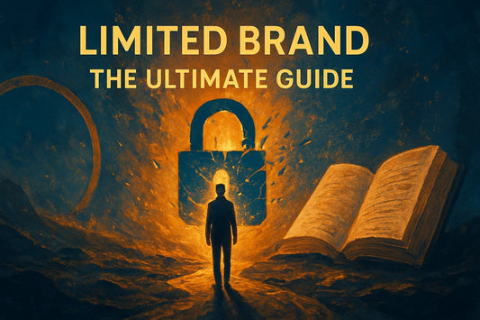 The Ultimate Guide to Limited Brand Success in 2026 - La Familia Forever