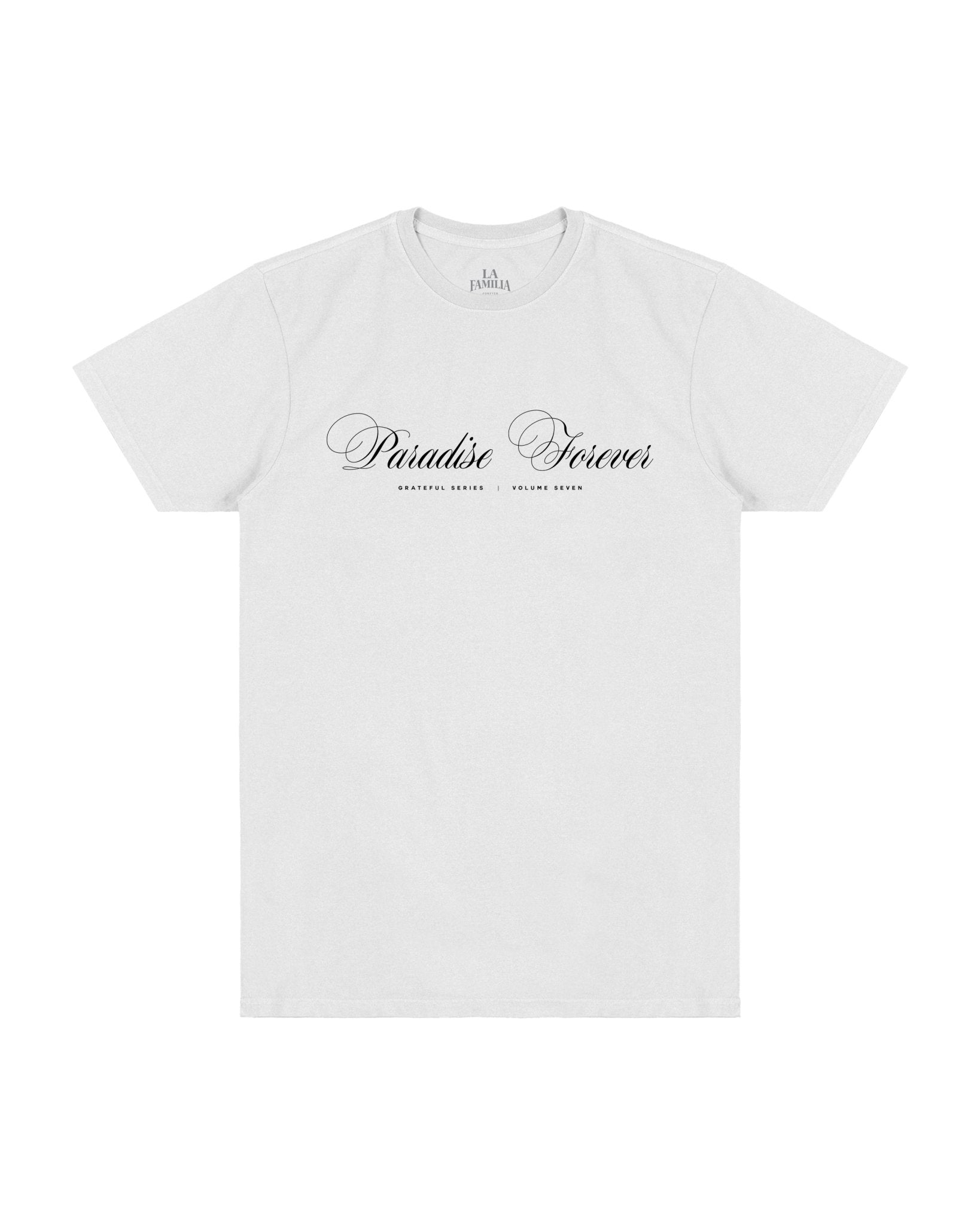 PARADISE FOREVER SS TEE (FRONT/BACK) - La Familia Forever